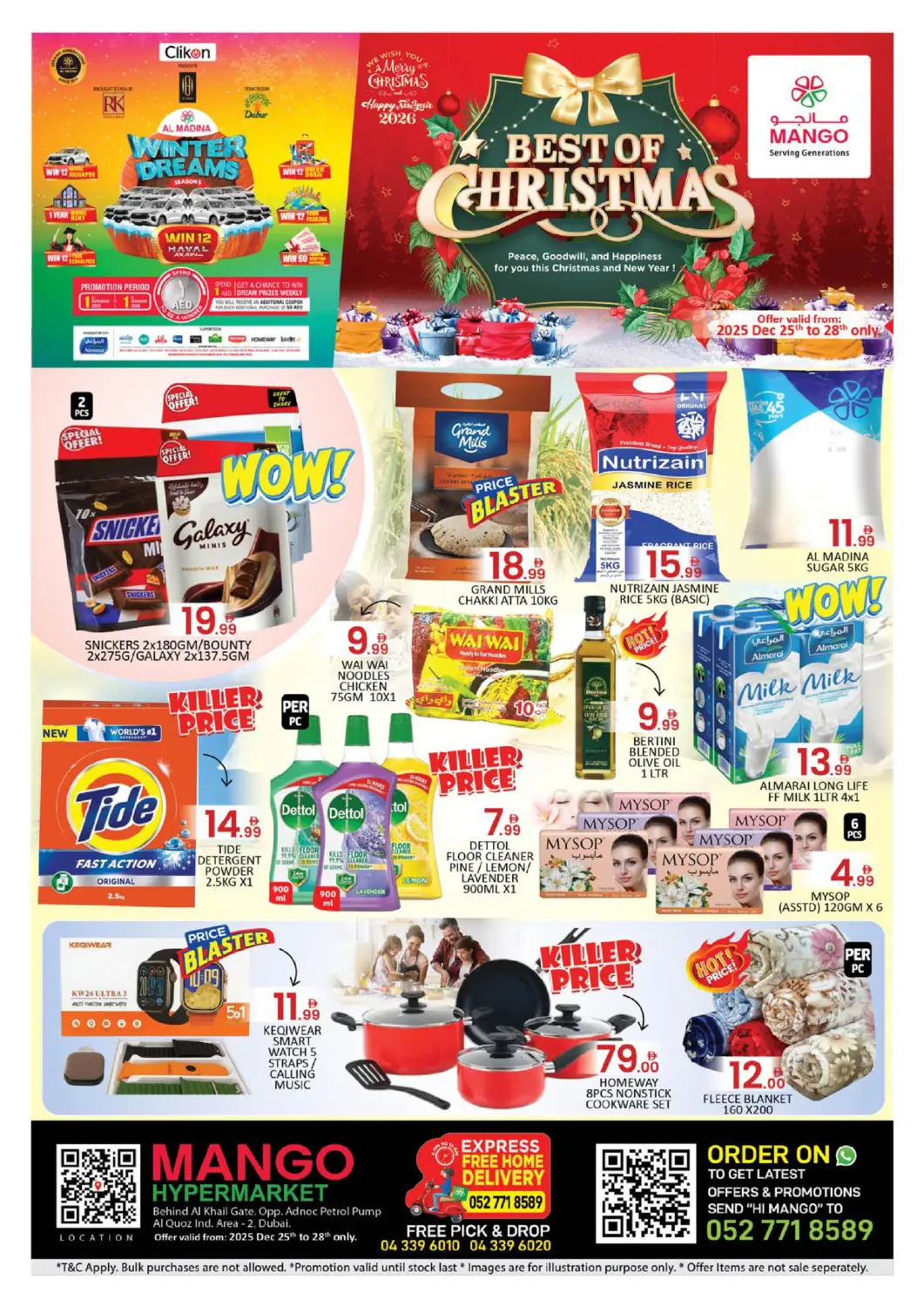 UAE - Dubai Mango Hypermarket LLC offers in D4D Online. Al Qouz Industrial Area 2-Dubai. . Till 28th December