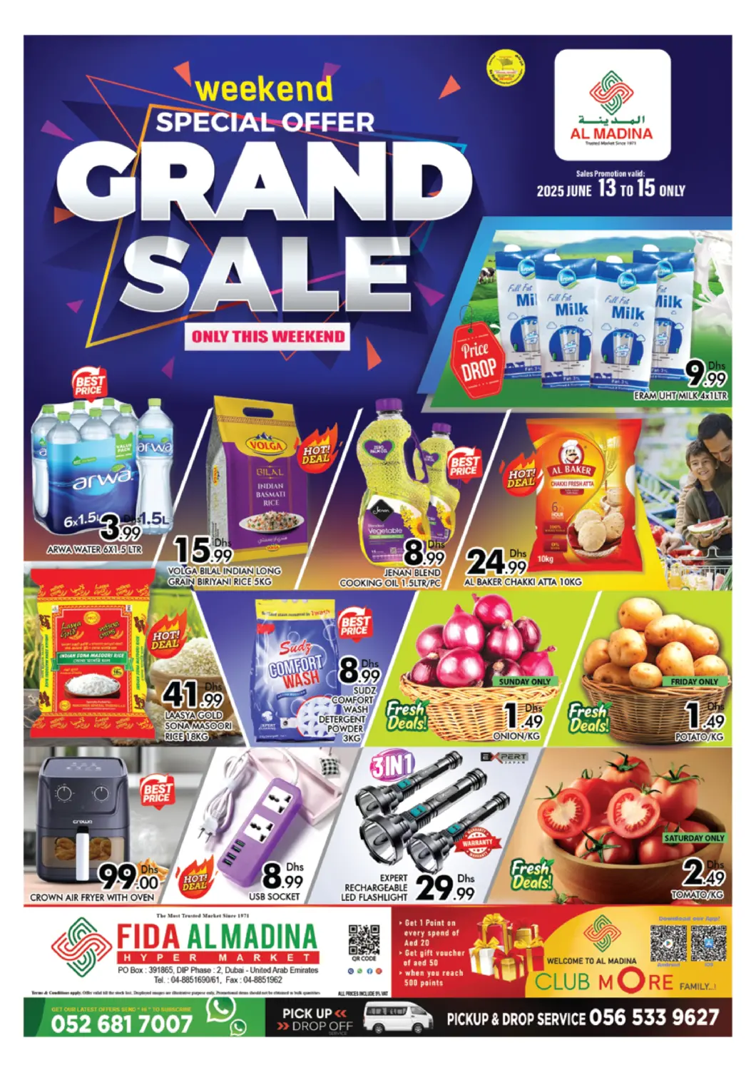 UAE - Dubai AL MADINA (Dubai) offers in D4D Online. Fida Al Madina - DIP 2. . Till 15th June