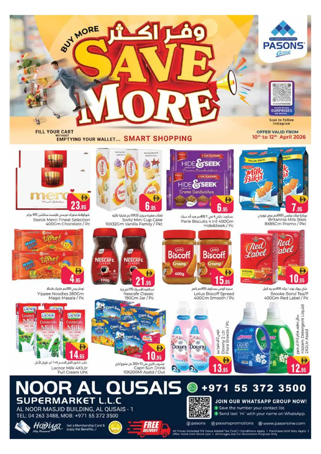 UAE - Dubai Pasons Hypermarket offers in D4D Online. Noor Al Qusais Supermarket LLC. . Till 12th April