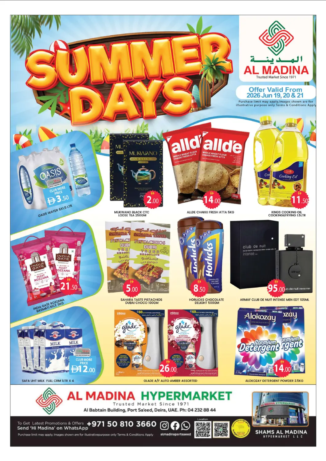 UAE - Dubai AL MADINA (Dubai) offers in D4D Online. Port Saeed - Deira. . Till 21st June