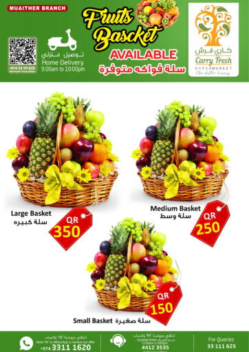 Qatar - Al Rayyan Carry Fresh Hypermarket offers in D4D Online. Fruits basket. . Until Stock Last