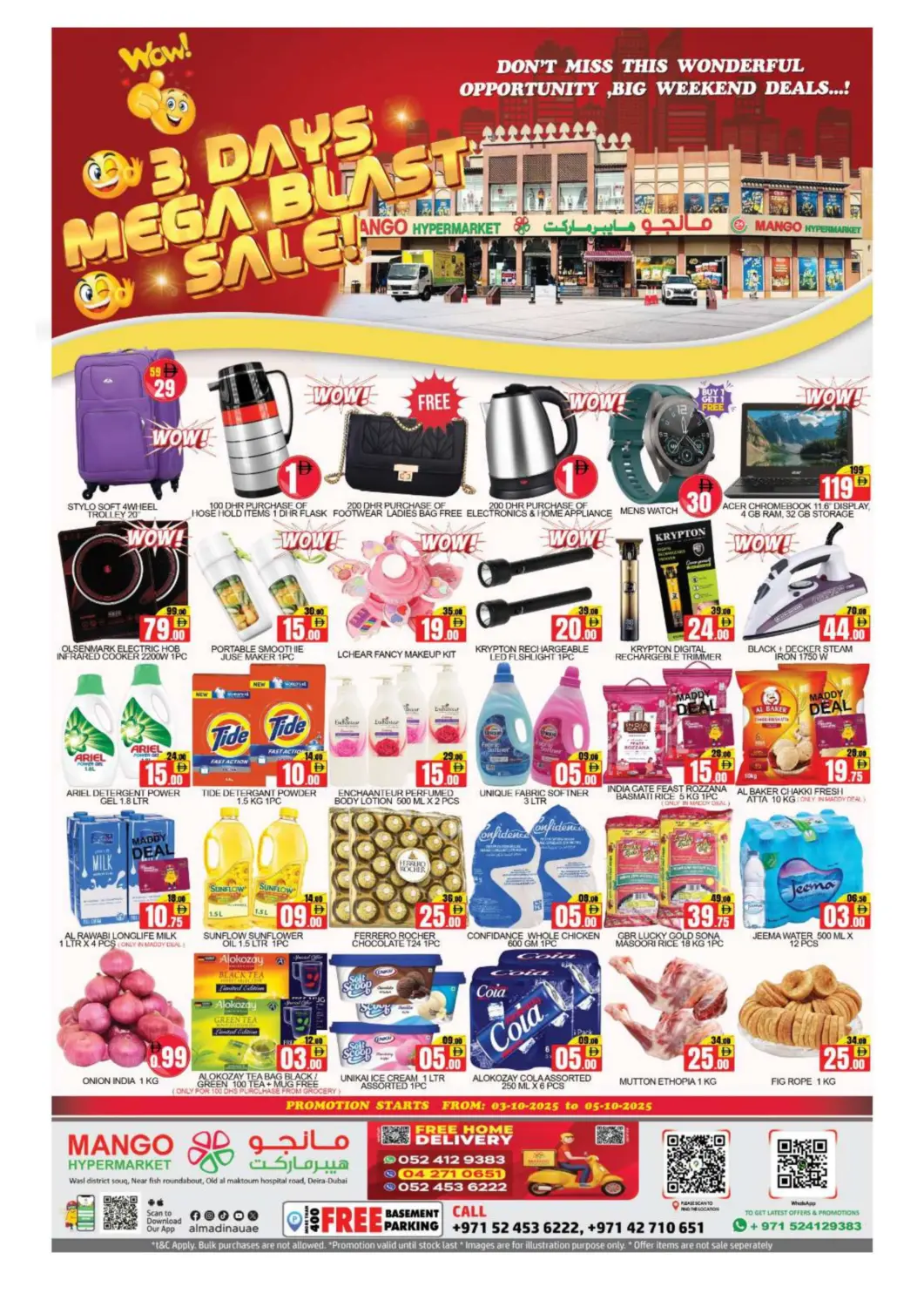 UAE - Dubai Mango Hypermarket LLC offers in D4D Online. Deira-Dubai. . Till 5th October
