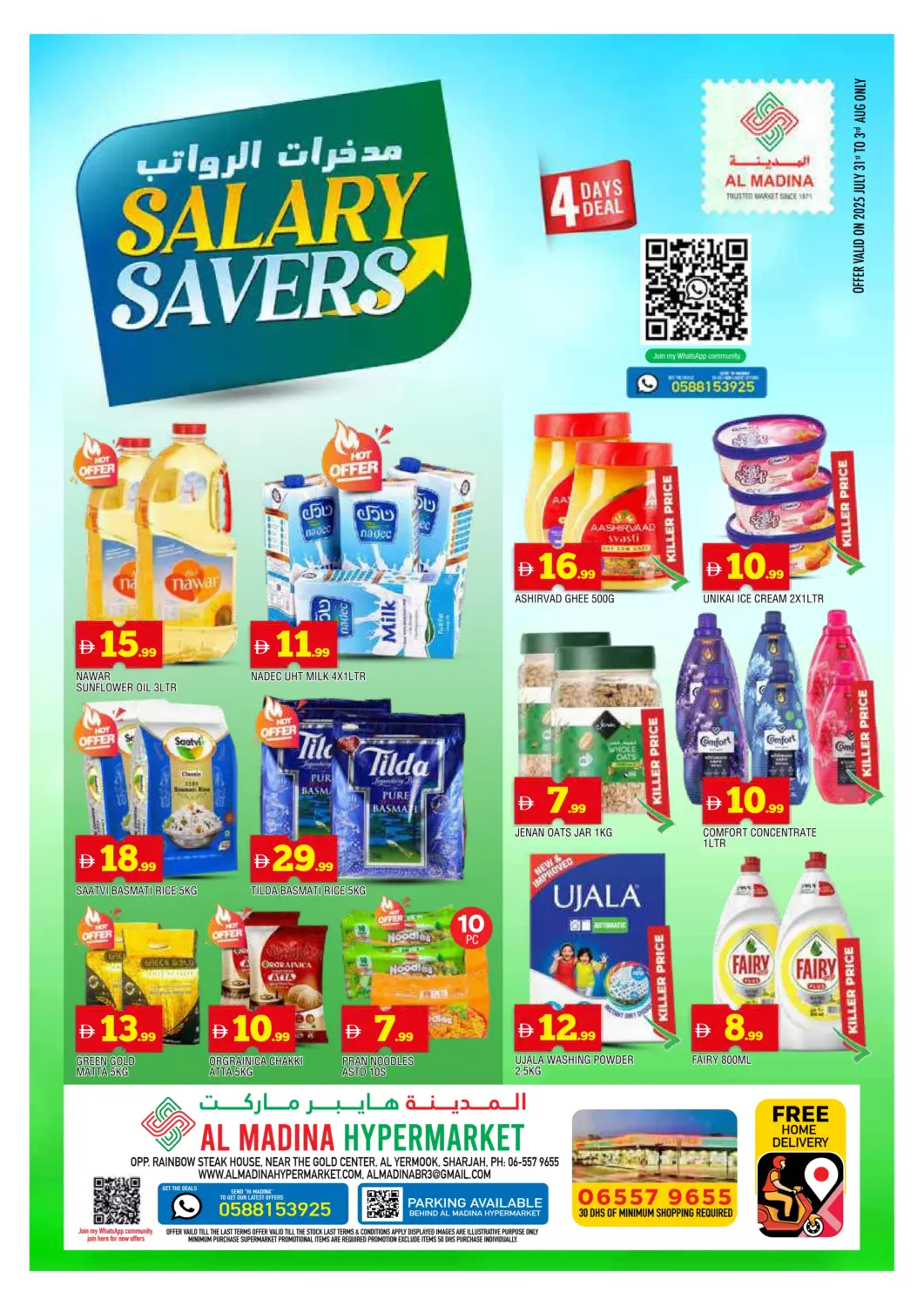 UAE - Sharjah / Ajman AL MADINA offers in D4D Online. Yermook - Sharjah. . Till 3rd August