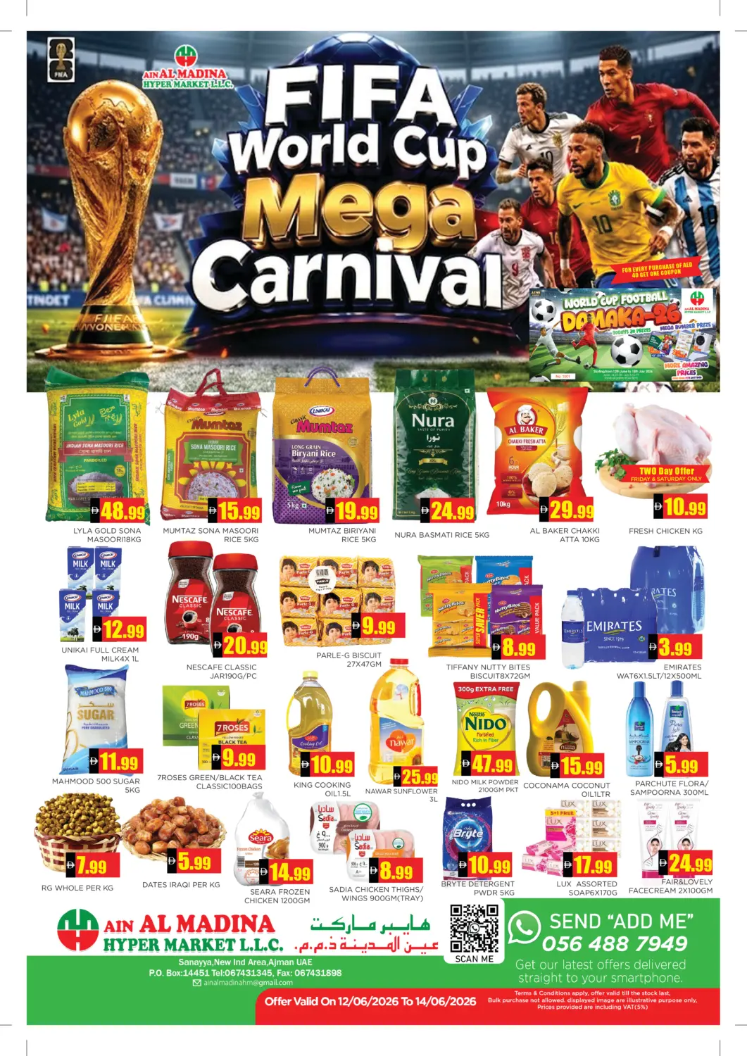 UAE - Sharjah / Ajman Ain Al Madina Hypermarket offers in D4D Online. FIFA World Cup Mega Carnival. . Till 14th Jun