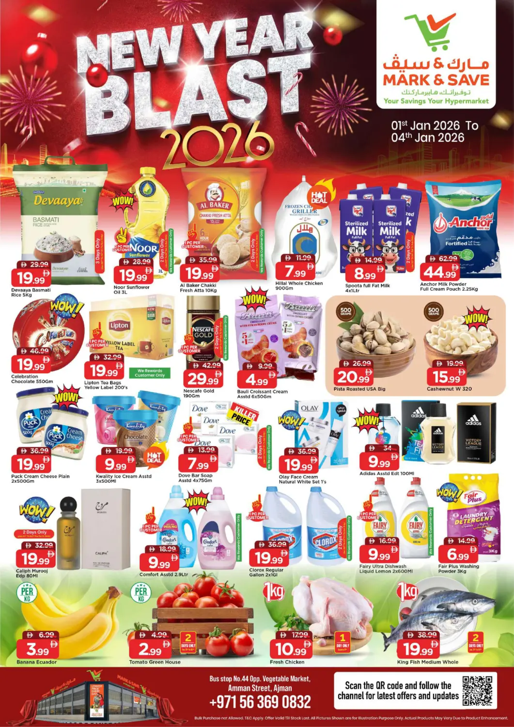 UAE - Sharjah / Ajman Mark & Save offers in D4D Online. Amman Street - Ajman. . Till 4th January