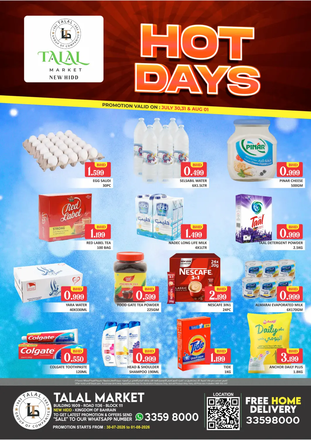 Bahrain Talal Markets offers in D4D Online. Hot Days@ New Hidd. . Till 1st  August