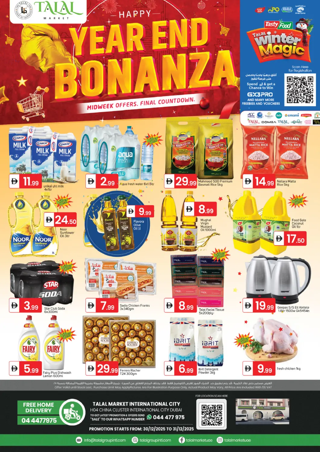 UAE - Dubai TALAL MARKET offers in D4D Online. H04 China Cluster Internation City - Dubai. . Till 31st December