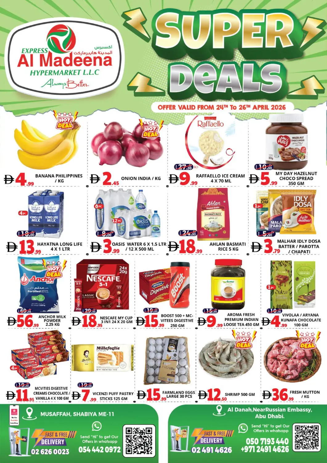 UAE - Abu Dhabi EXPRESS AL MADEENA HYPERMARKET LLC offers in D4D Online. BR7 & BR11. . Till 26th April