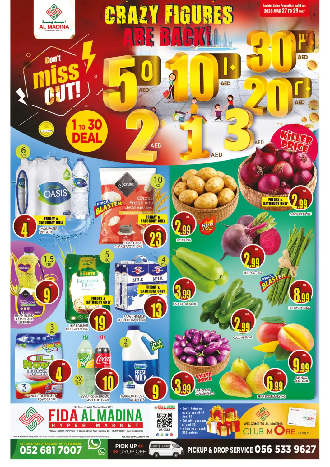 UAE - Dubai AL MADINA (Dubai) offers in D4D Online. Fida Al Madina -DIP 2. . Till 29th April