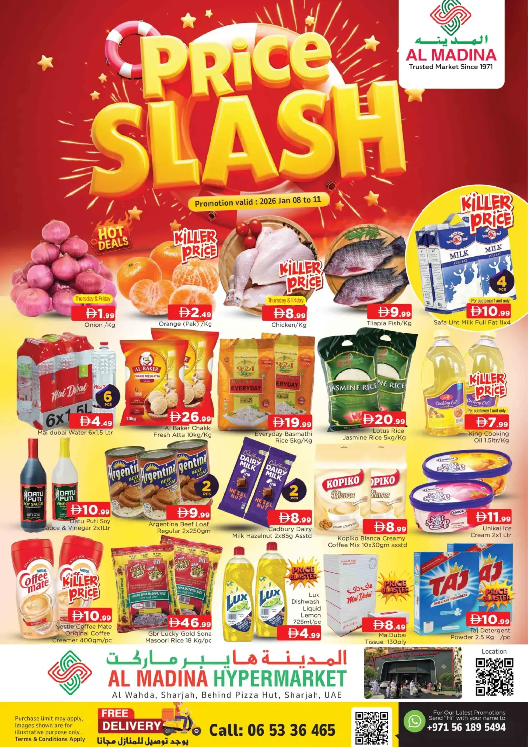 UAE - Sharjah / Ajman AL MADINA offers in D4D Online. Al Wahda - Sharjah. . Till 11th January