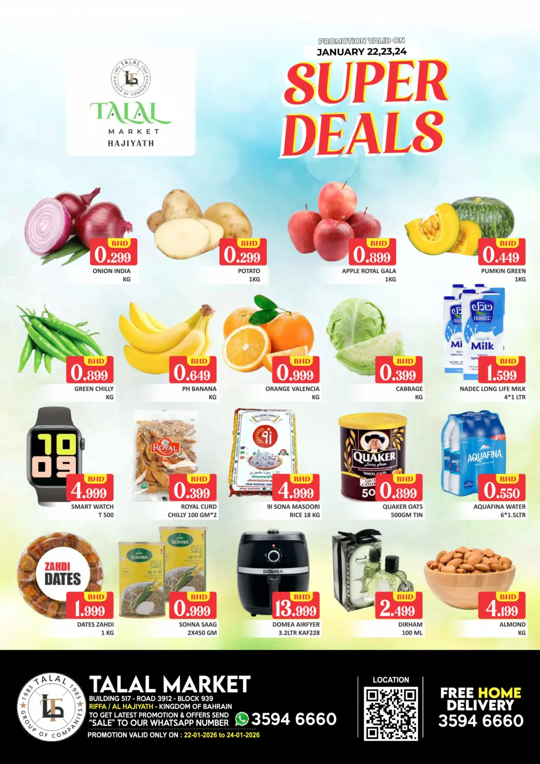 Bahrain Talal Markets offers in D4D Online. Super Deals @Hajiyath. . Till 24th January