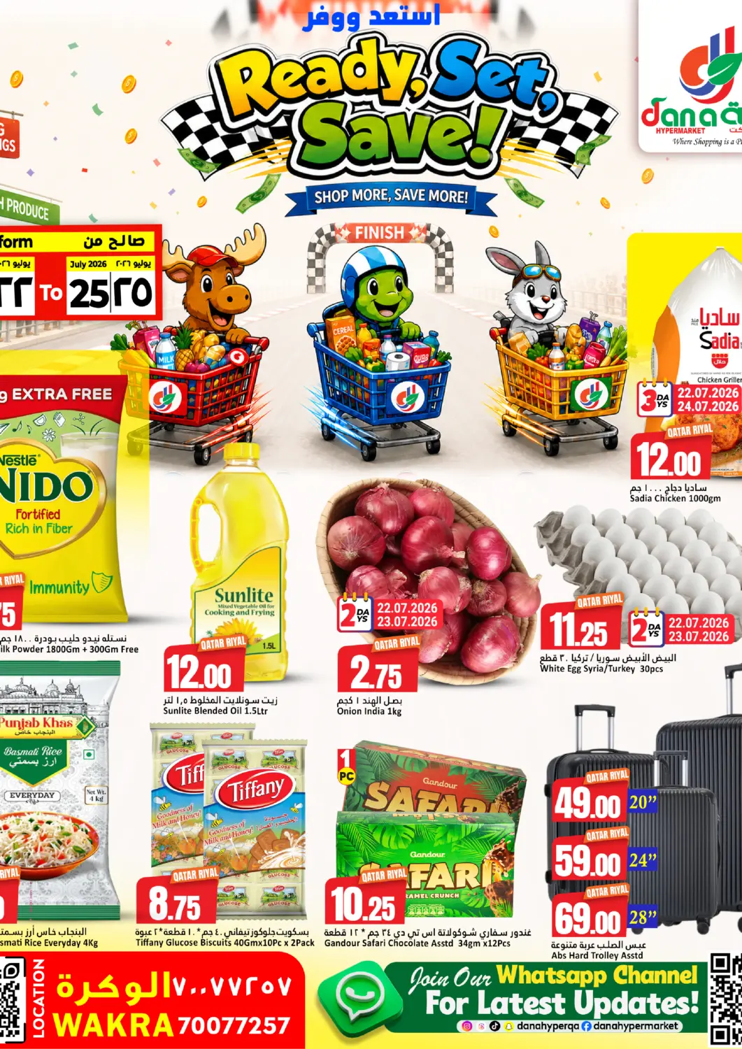 Qatar - Doha Dana Hypermarket offers in D4D Online. Ready Set Save!. . Till 25th July