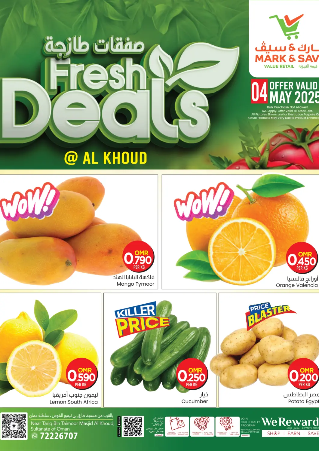 Oman - Muscat MARK & SAVE offers in D4D Online. Fresh Deals - Al khoud. . Only On 4th May
