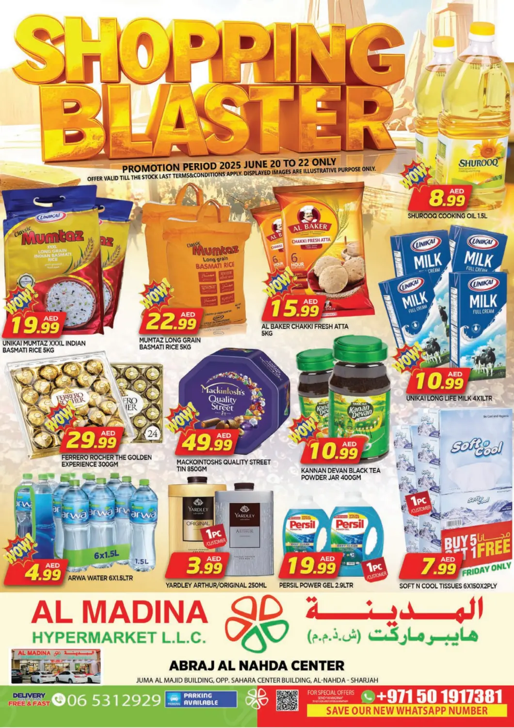 UAE - Sharjah / Ajman AL MADINA offers in D4D Online. Abraj Al Nahda Center- Sharjah. . Till 22nd June