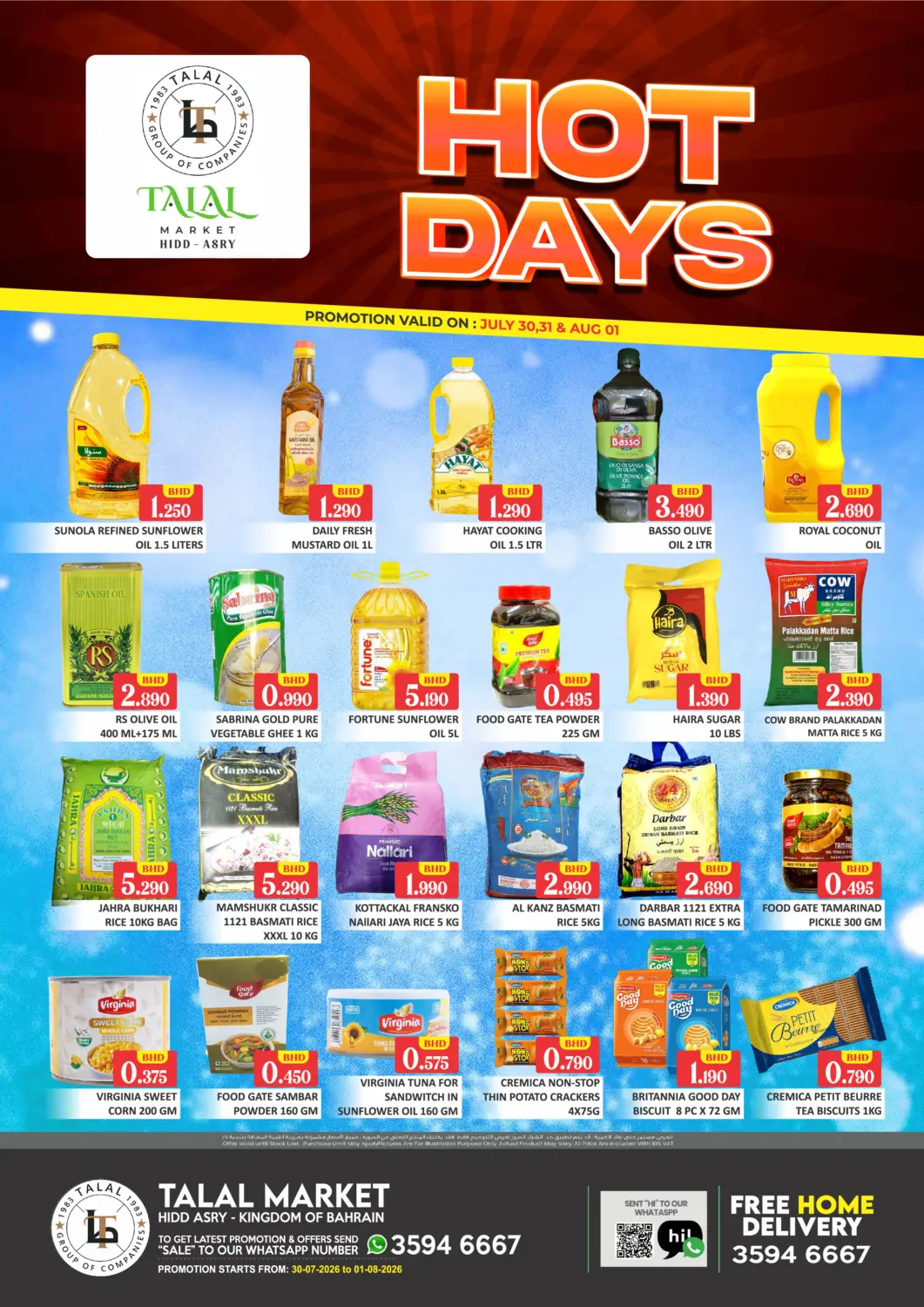 Bahrain Talal Markets offers in D4D Online. Hot Days - Hidd Asry. . Till 1st August