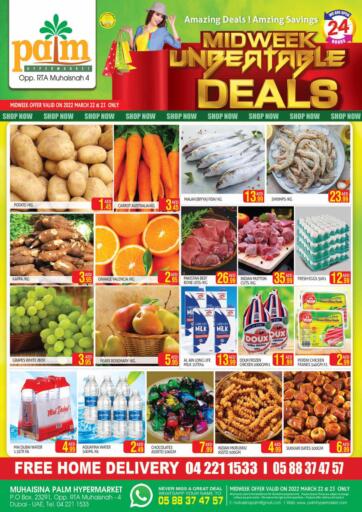 UAE - Dubai Palm Hypermarket Muhaisina LLC offers in D4D Online. Midweek Unbeatable Deals. . Till 23rd March
