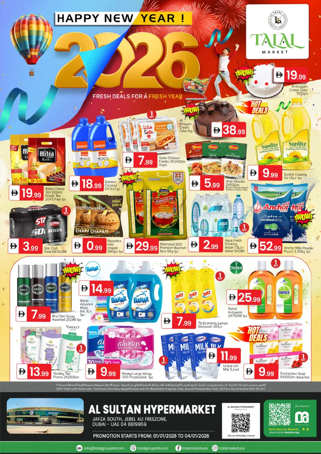 UAE - Dubai TALAL MARKET offers in D4D Online. Jabel Ali Freezone , Dubai. . Till 4th January