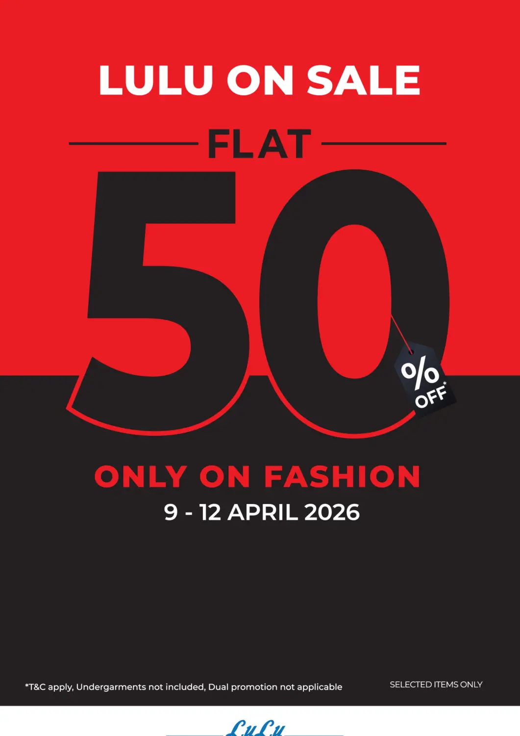 Bahrain LuLu Hypermarket offers in D4D Online. Lulu Flat 50% Off. . Till 12th April