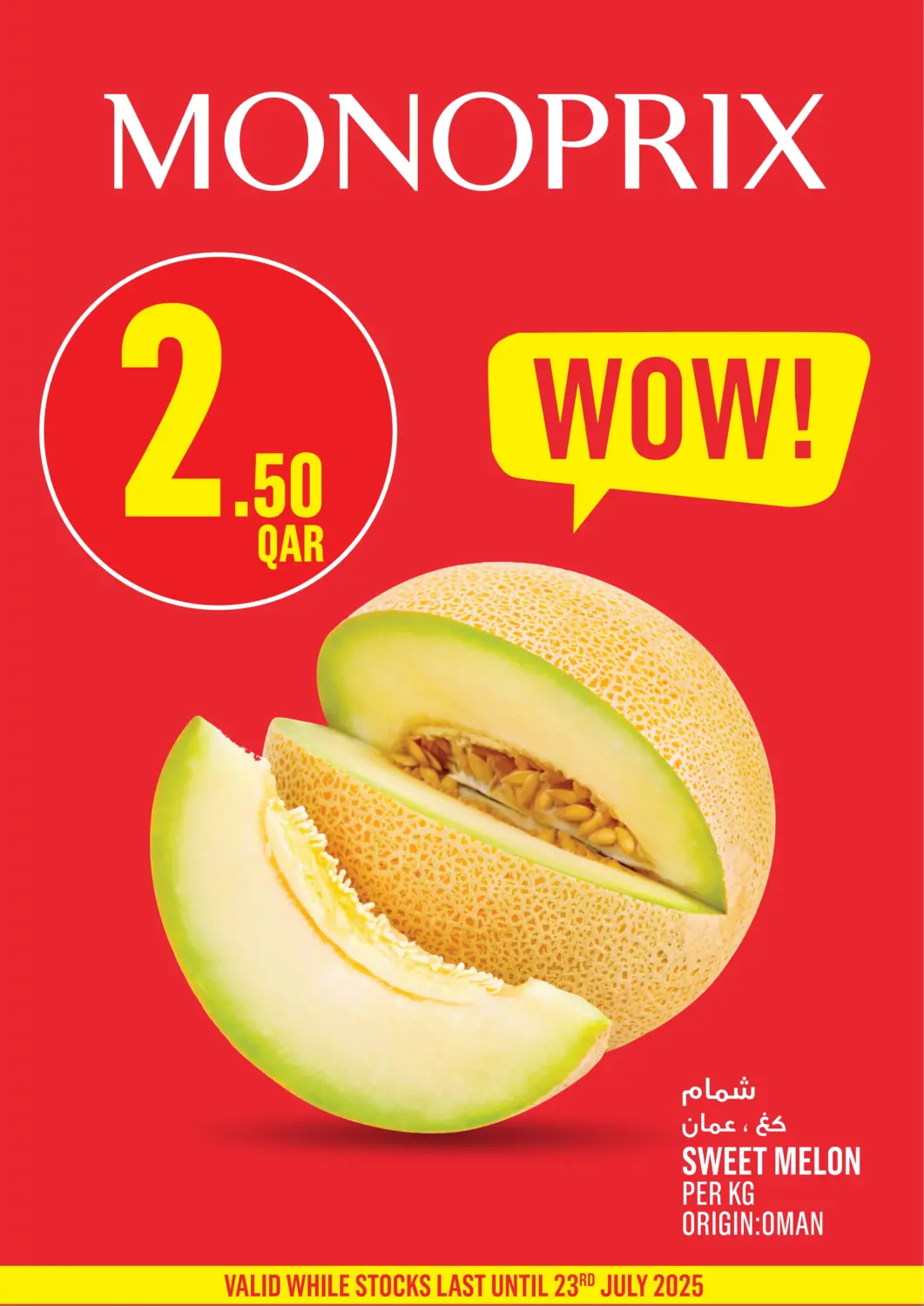 Qatar - Al Khor Monoprix offers in D4D Online. Monoprix One Day Specials.. . Till 23rd July