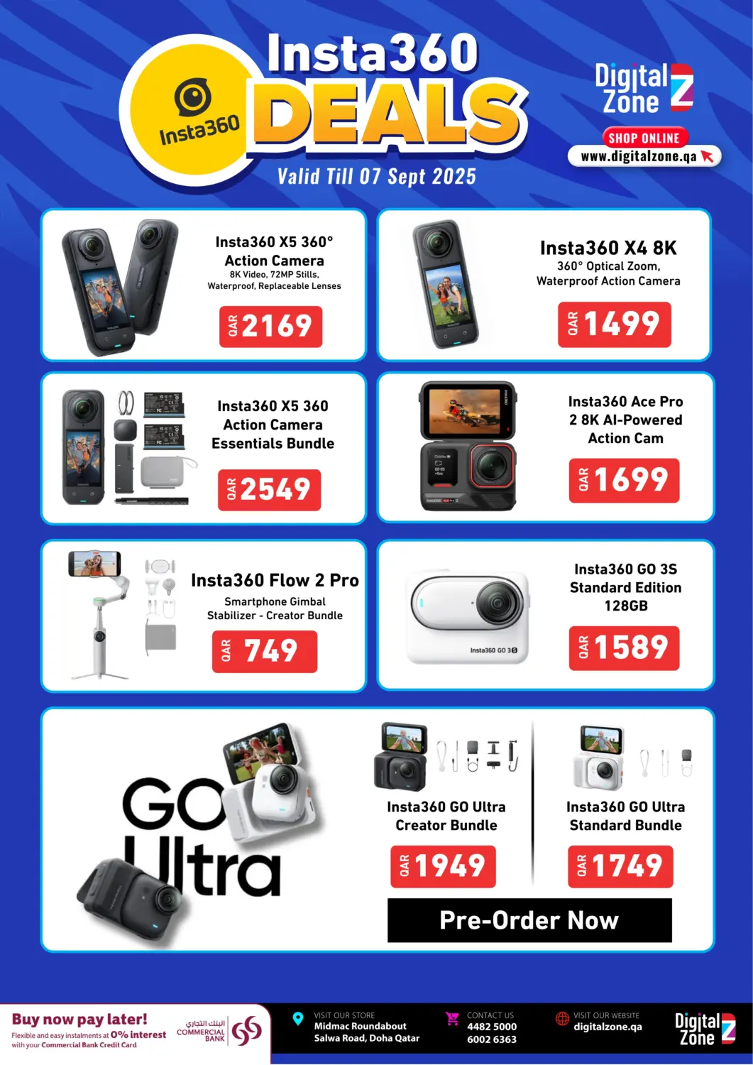 Qatar - Al Shamal Digital Zone Trading offers in D4D Online. Insta360 Deals. . Till 7th September