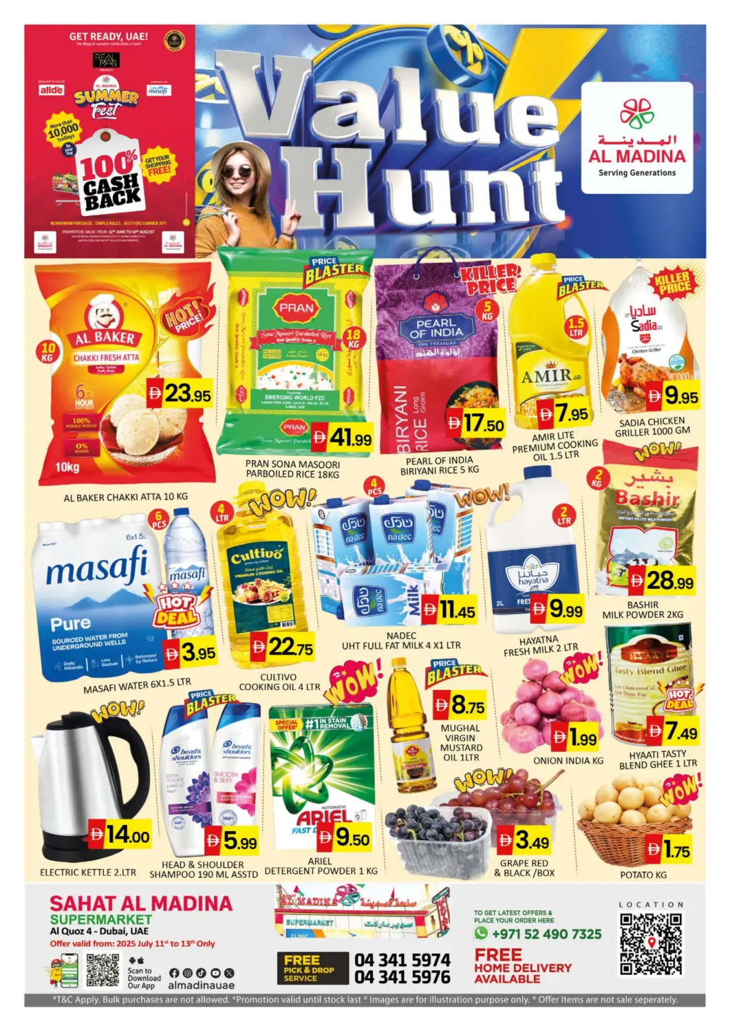 UAE - Dubai Al Madina  offers in D4D Online. Sahat Al Madina - Al Quoz. . Till 13th July