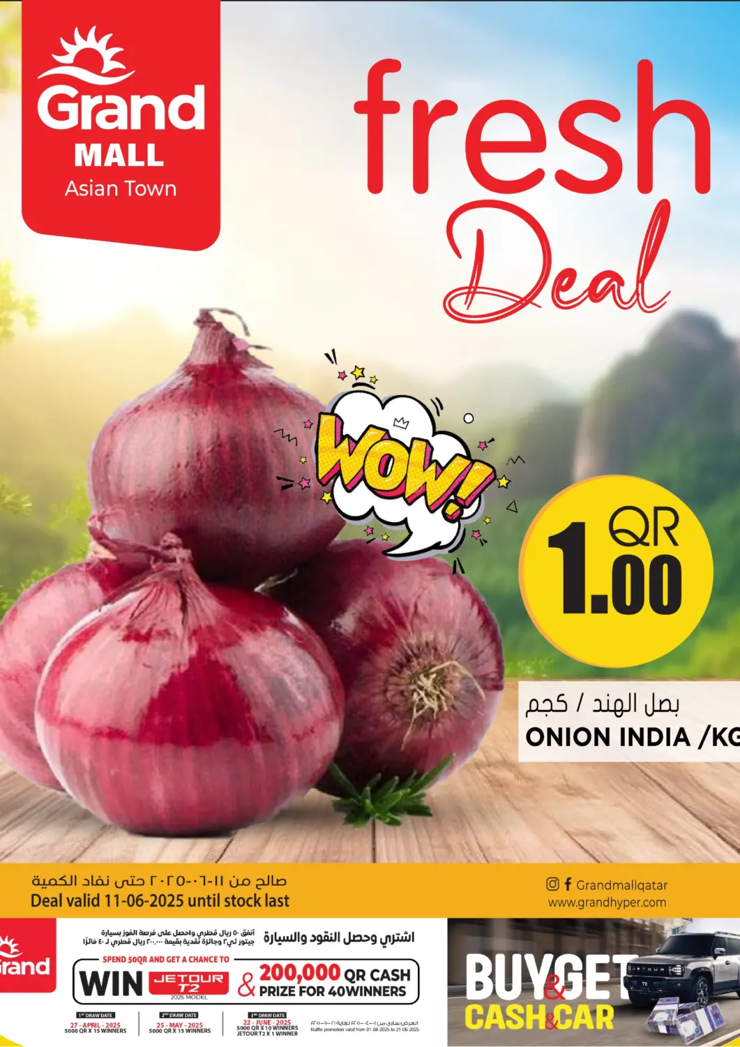 Qatar - Al-Shahaniya Grand Hypermarket offers in D4D Online. Fresh Deal @ Asian Town. . Only On 11th June