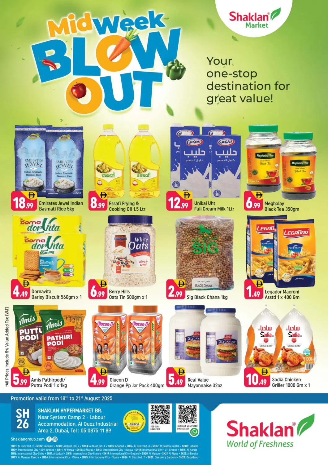 UAE - Dubai Shaklan  offers in D4D Online. Near System Camp 2 - Labour , Al quoz industrial area 2. . Till 21st August