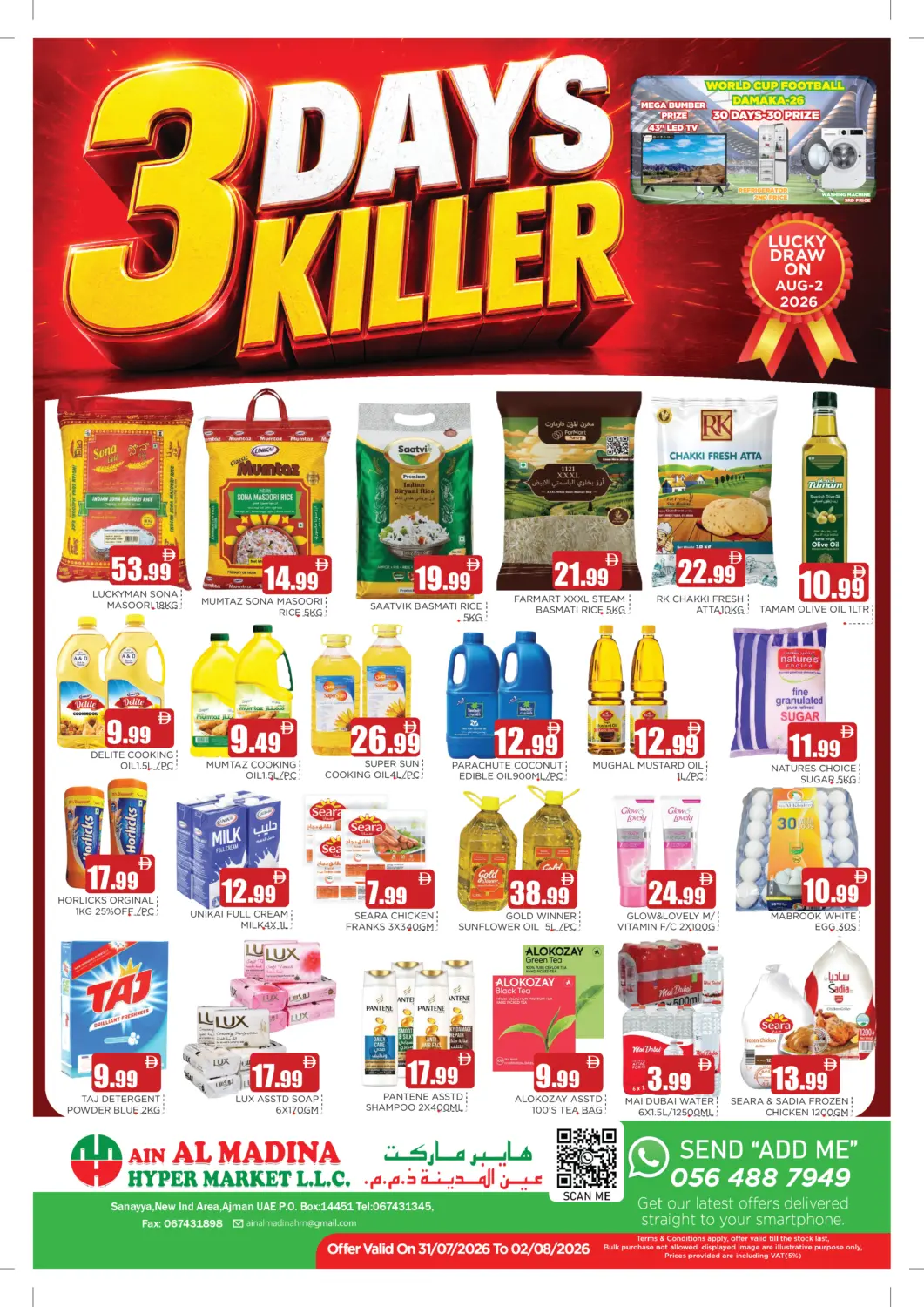 UAE - Sharjah / Ajman Ain Al Madina Hypermarket offers in D4D Online. 3 Days Killer. . Till 2nd August