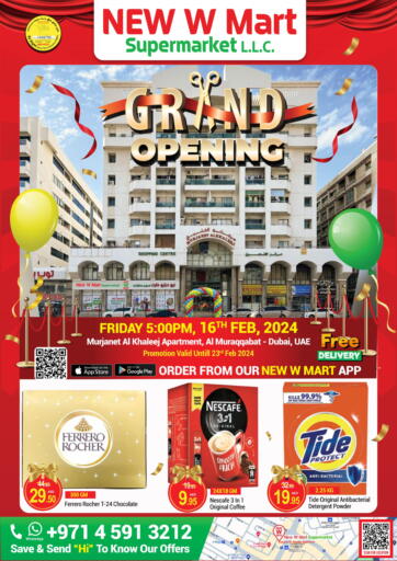 UAE - Dubai NEW W MART SUPERMARKET  offers in D4D Online. Grand Opening @ Al Muraqqabat - Dubai. . Till 23rd February