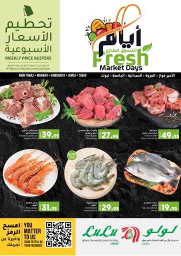 KSA, Saudi Arabia, Saudi - Jubail LULU Hypermarket  offers in D4D Online. Fresh Market Days. . Till 21st May