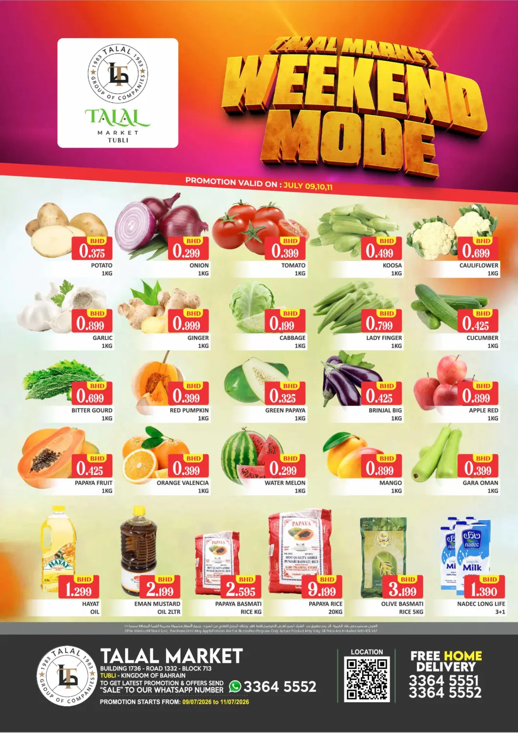 Bahrain Talal Markets offers in D4D Online. Weekend Mode - Tubli. . Till 11th July