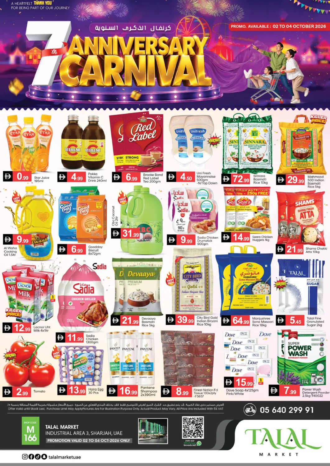 UAE - Sharjah / Ajman TALAL MARKET offers in D4D Online. Industrial area 3, Sharjah. . Till 4th October