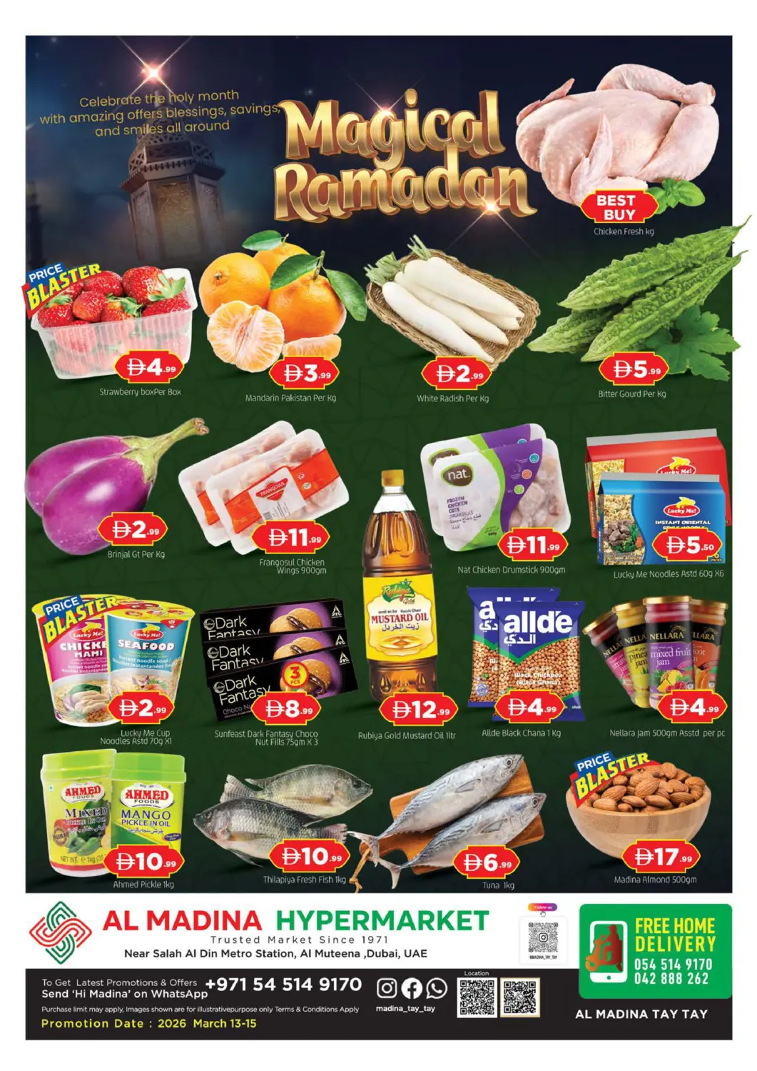 UAE - Dubai AL MADINA (Dubai) offers in D4D Online. Al Muteena-Dubai. . Till 15th March