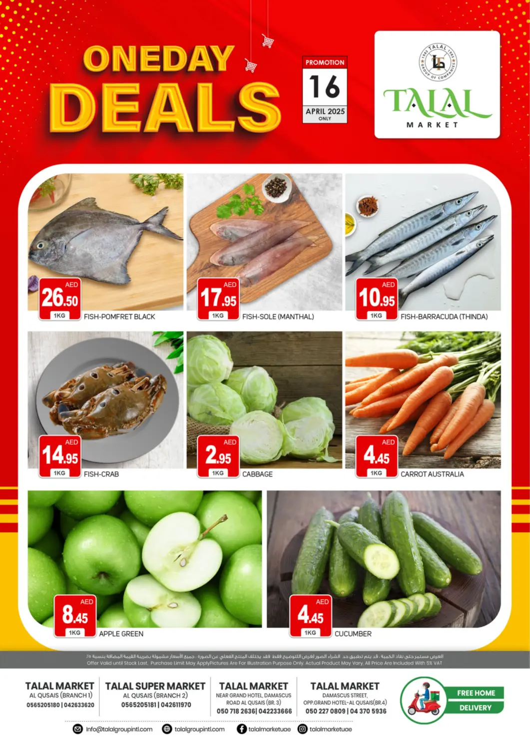 UAE - Dubai TALAL MARKET offers in D4D Online. Al Quasis, Dubai. . Only on 16th April