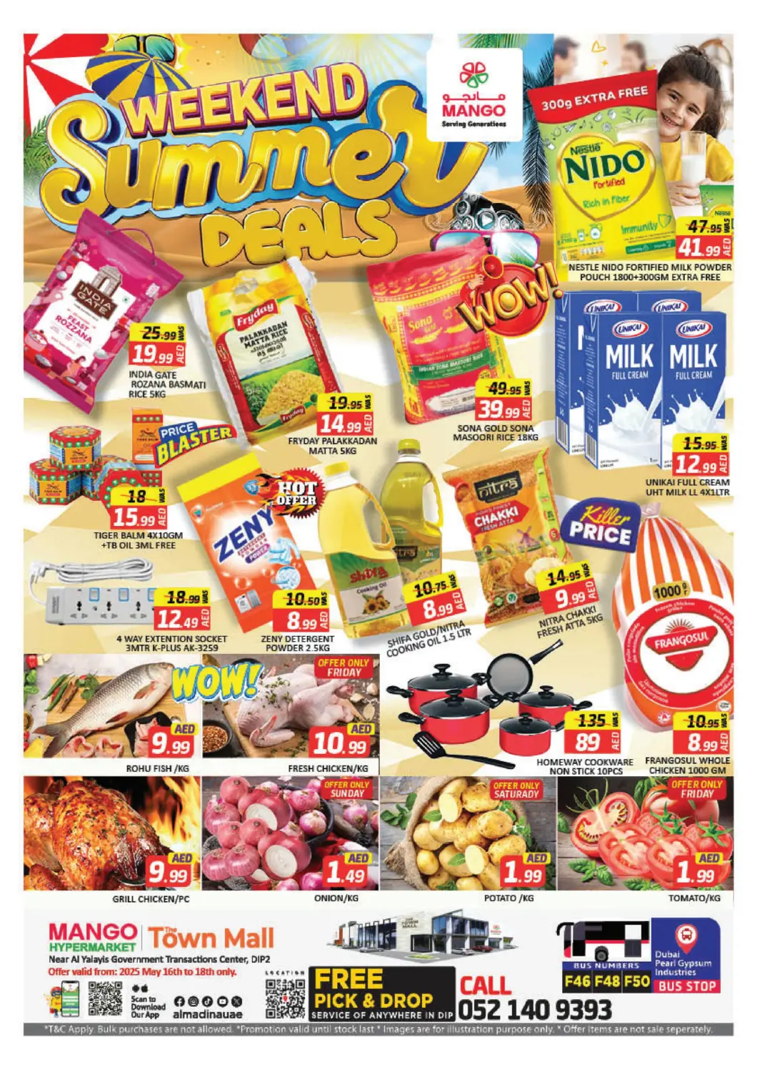 UAE - Dubai Mango Hypermarket LLC offers in D4D Online. Town Mall, DIP- Dubai. . Till 18th may