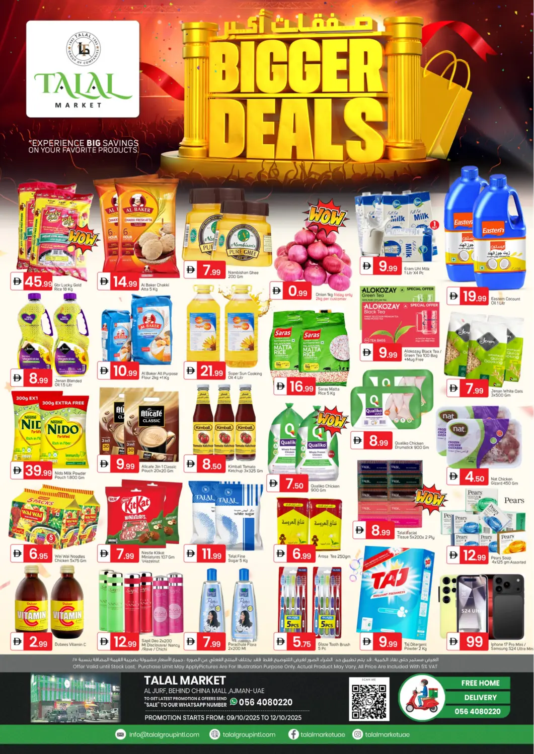 UAE - Sharjah / Ajman TALAL MARKET offers in D4D Online. Al Jurf ,Ajman. . Till 12th October