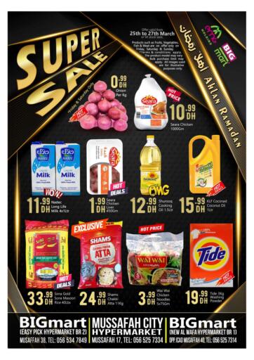 UAE - Abu Dhabi BIGmart offers in D4D Online. Super Sale @ Musaffah. . Till 27th March