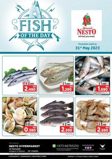 Bahrain NESTO  offers in D4D Online. Fish Of The Day. . Only On 31st May