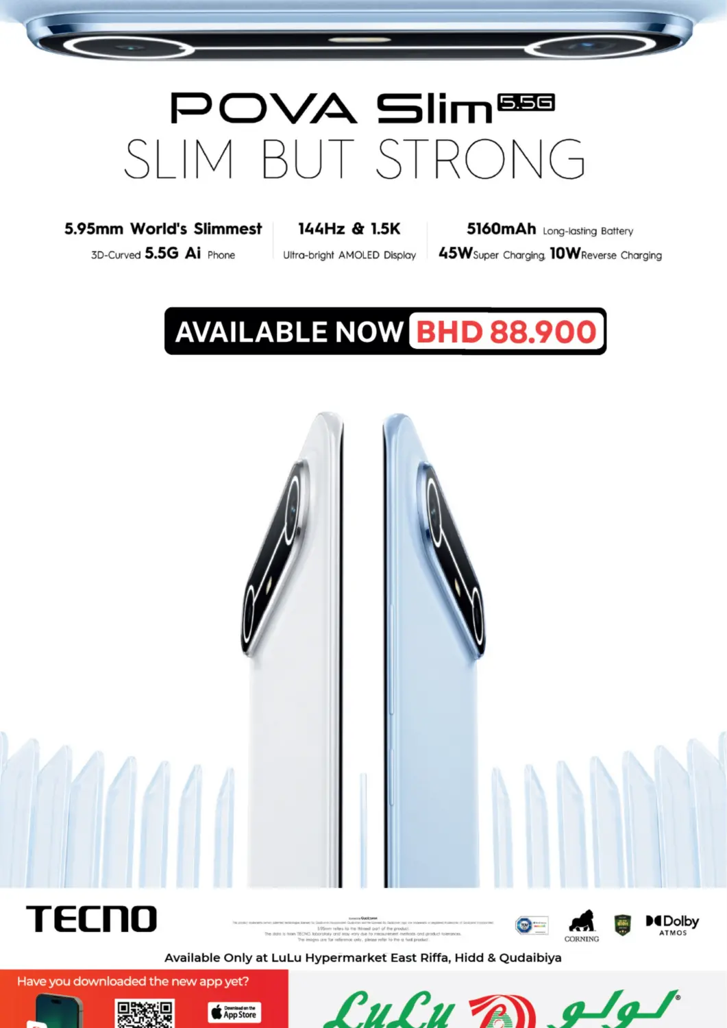 Bahrain LuLu Hypermarket offers in D4D Online. TECNO POVA SLIM AVAILABLE NOW. . Till 30th September