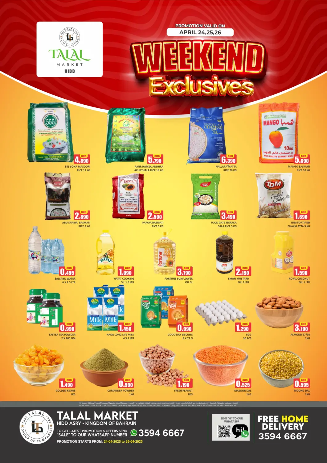 Bahrain Talal Markets offers in D4D Online. Weekend Exclusive @ Hidd Asry. . Till 26th April
