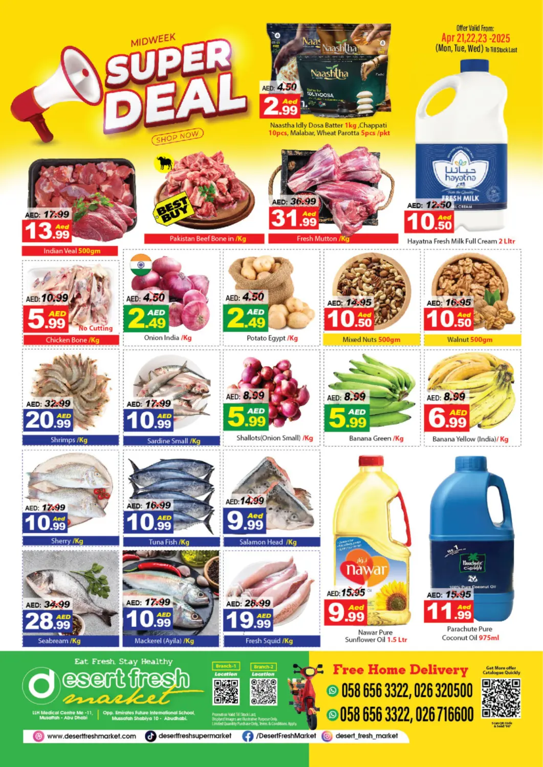 UAE - Abu Dhabi DESERT FRESH MARKET  offers in D4D Online. Super Deal. . Till 23rd April