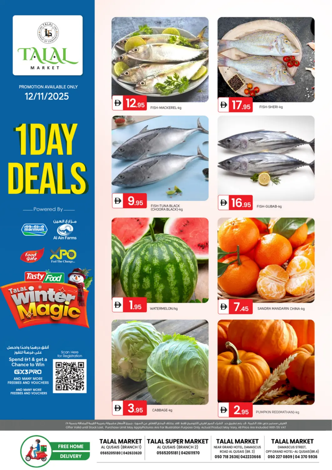 UAE - Dubai TALAL MARKET offers in D4D Online. Al Qusais,Dubai. . Only On 12th November