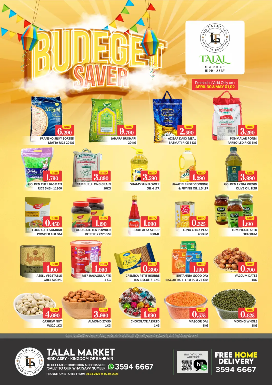 Bahrain Talal Markets offers in D4D Online. Budget Saver @ Hidd Asry. . Till 2nd May