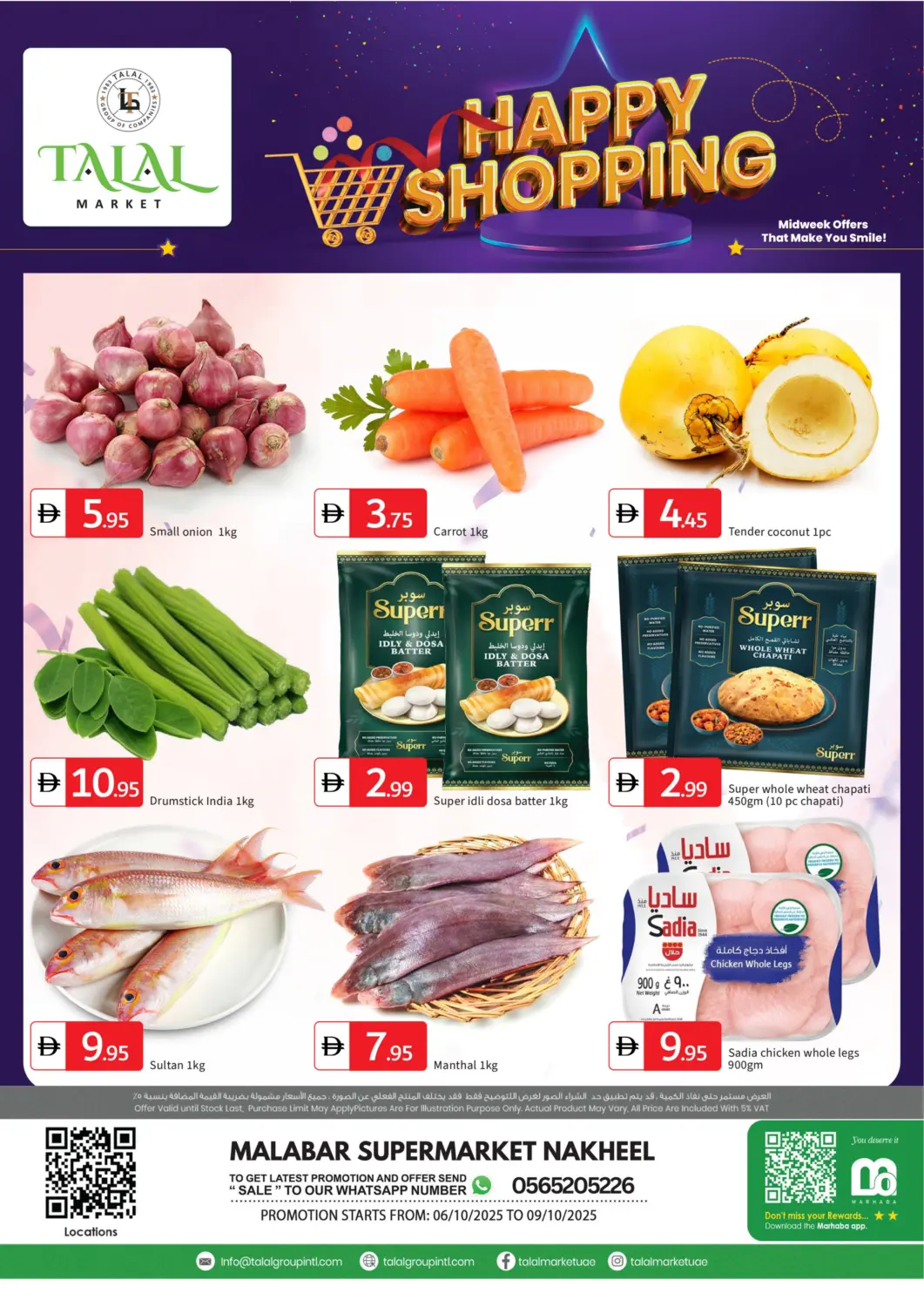 UAE - Dubai TALAL MARKET offers in D4D Online. MALABAR NAKHEEL DEIRA ZONE. . TIll 9th October