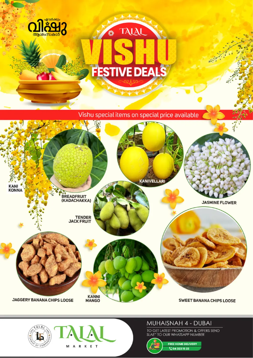 UAE - Dubai TALAL MARKET offers in D4D Online. Muhaisnah 4, Dubai. . Only On 12th April