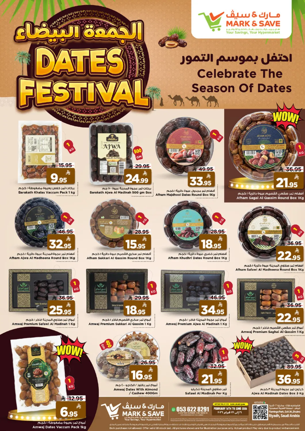 KSA, Saudi Arabia, Saudi - Riyadh Mark & Save offers in D4D Online. Celebrate The Season Of Dates. . Till 22nd February