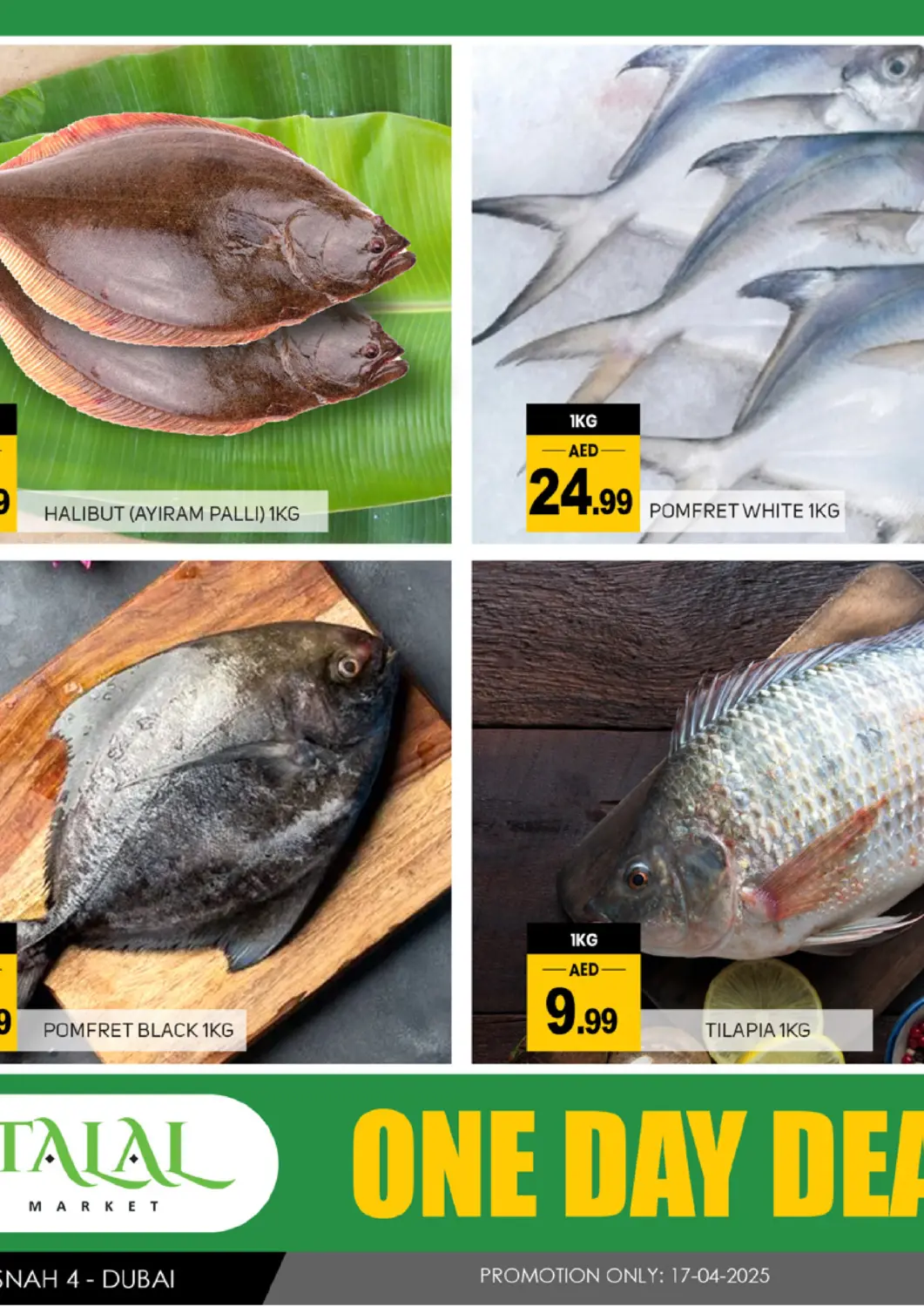 UAE - Dubai TALAL MARKET offers in D4D Online. Muhaisinah 4, Dubai. . Only On 17th April
