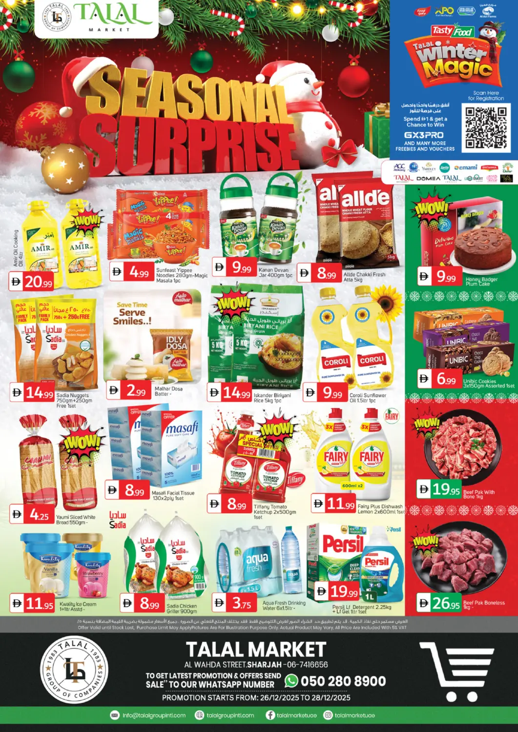 UAE - Sharjah / Ajman TALAL MARKET offers in D4D Online. Al Wahda Street, Sharjah. . Till 28th December