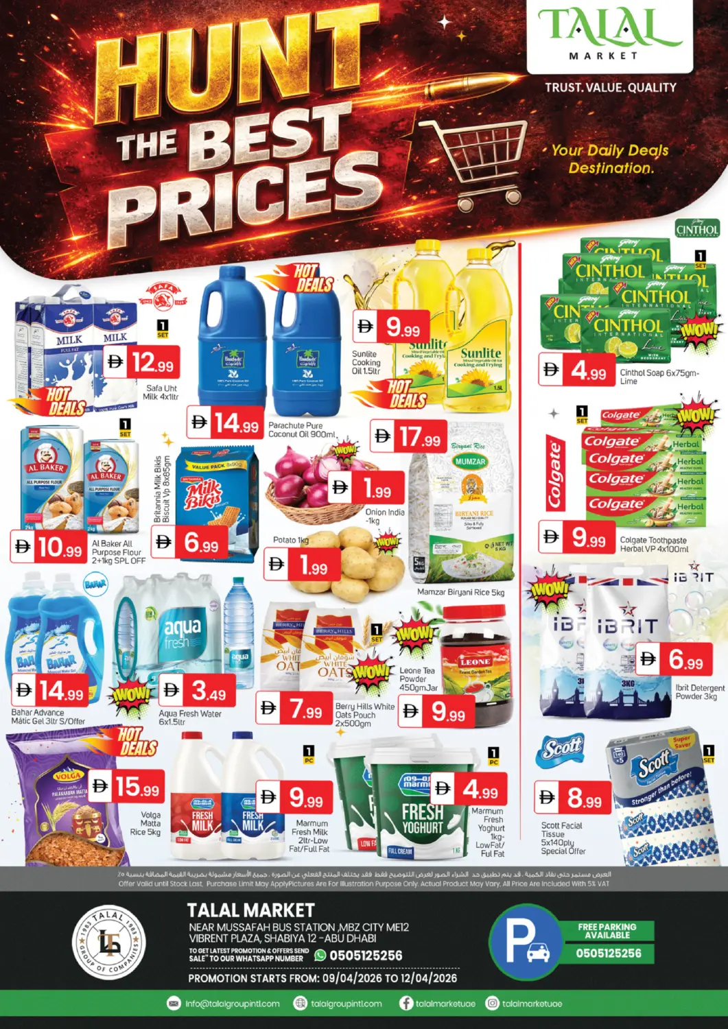 UAE - Abu Dhabi TALAL MARKET offers in D4D Online. Near Mussaffa Bus Station MBZ City ME-12, Shabiya ME 12. . Till 12th April