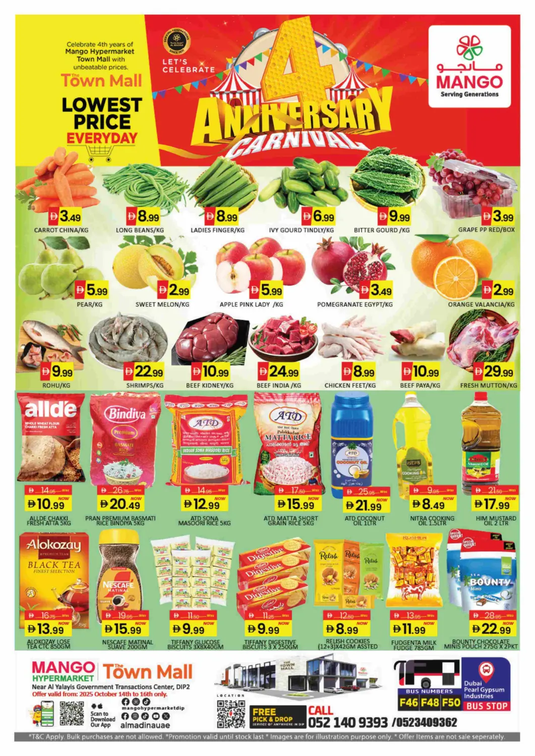 UAE - Dubai Mango Hypermarket LLC offers in D4D Online. Town Mall - Dip 2. . Till 16th October